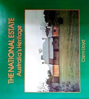 Imagen del vendedor de The National Estate: Australia's Heritage a la venta por Marlowes Books and Music