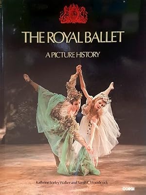 Bild des Verkufers fr The Royal Ballet: A Picture History zum Verkauf von Marlowes Books and Music