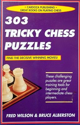 Seller image for 303 Tricky Chess Puzzles for sale by Marlowes Books and Music