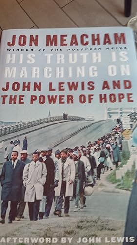 Seller image for His Truth is Marching On John Lewis and the Power of Hope for sale by Fantastic Book Discoveries