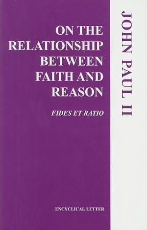 Imagen del vendedor de On the Relationship Between Faith and Reason a la venta por Pieuler Store