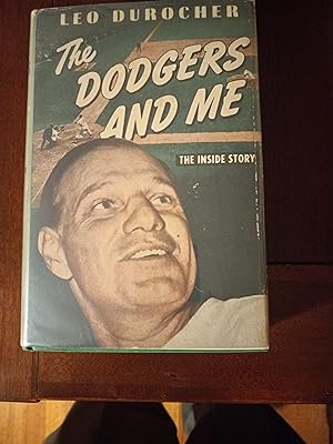 Seller image for The Dodgers and Me: The Inside Story for sale by M  Fox Books llc