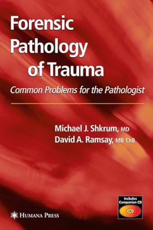 Immagine del venditore per Forensic Pathology of Trauma : Common Problems for the Pathologist venduto da GreatBookPricesUK