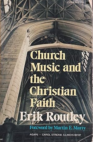 Bild des Verkufers fr Church Music and the Christian Faith zum Verkauf von WeBuyBooks