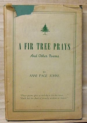 Image du vendeur pour A Fir Tree Prays and Other Poems mis en vente par Cat's Cradle Books