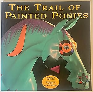 Seller image for The Trail of Painted Ponies for sale by Heritage Books