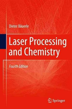 Seller image for Laser Processing and Chemistry for sale by GreatBookPricesUK