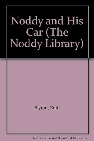 Bild des Verkufers fr Noddy and His Car (Noddy Library) zum Verkauf von WeBuyBooks