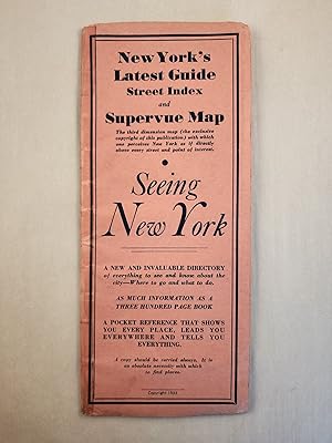 Bild des Verkufers fr New York's Latest Guide Street Index and Supervue Map. Seeing New York zum Verkauf von WellRead Books A.B.A.A.
