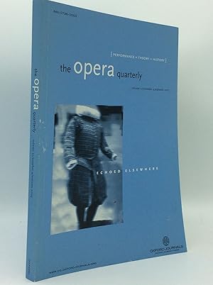 Immagine del venditore per THE OPERA QUARTERLY Volume 21 Number 4 Autumn 2005: ECHOED ELSEWHERE venduto da Kubik Fine Books Ltd., ABAA
