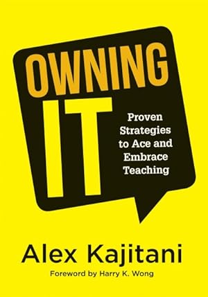 Immagine del venditore per Owning It : Proven Strategies to Ace and Embrace Teaching venduto da GreatBookPricesUK