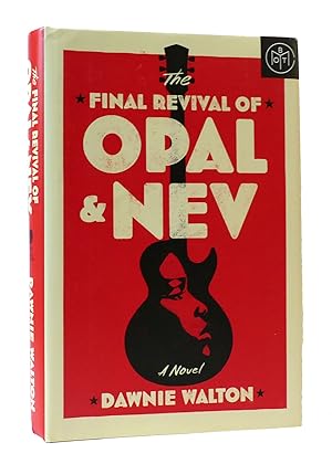 Imagen del vendedor de THE FINAL REVIVAL OF OPAL & NEV a la venta por Rare Book Cellar