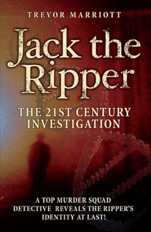 Immagine del venditore per Jack the Ripper : The 21st Century Investigation venduto da GreatBookPrices