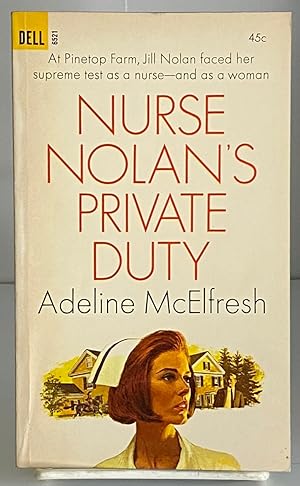 Image du vendeur pour Nurse Nolan's Private Duty mis en vente par Books Galore Missouri