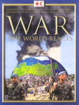Imagen del vendedor de WORLD REACTS WAR (REVISED) a la venta por WeBuyBooks