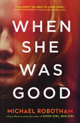 Bild des Verkufers fr When She Was Good (Paperback or Softback) zum Verkauf von BargainBookStores
