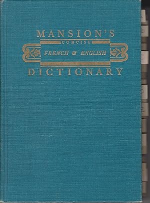 Bild des Verkufers fr Mansion's Concise French & English Dictionary zum Verkauf von Robinson Street Books, IOBA
