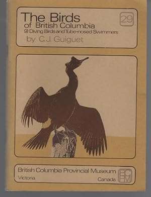 The Birds of British Columbia: (9) Diving Birds and Tube-Nosed Swimmers