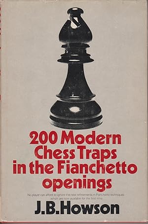 Seller image for 200 Modern Chess Traps in the Fianchetto Openings for sale by Robinson Street Books, IOBA