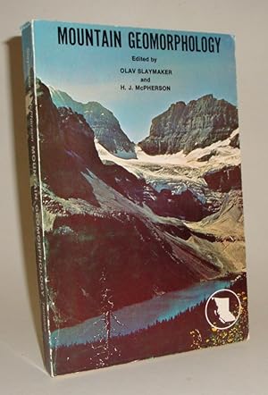 Imagen del vendedor de Mountain Geomorphology: Geomorphological Processes in the Canadian Cordillera a la venta por Azarat Books