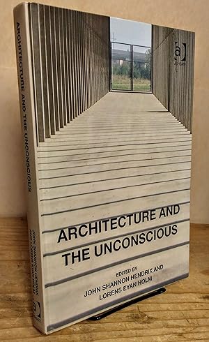 Imagen del vendedor de Architecture and the Unconscious a la venta por Book House in Dinkytown, IOBA