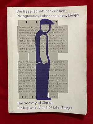 Seller image for The Society of Signs: Pictograms, Signs of Life, Emojis [English, German] for sale by Exchange Value Books