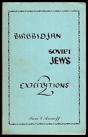 Imagen del vendedor de REPORT OF TOUR: BIROBIJAN AND SOVIET JEWS: REFLECTIONS, TWO EXHIBITIONS a la venta por Champ & Mabel Collectibles