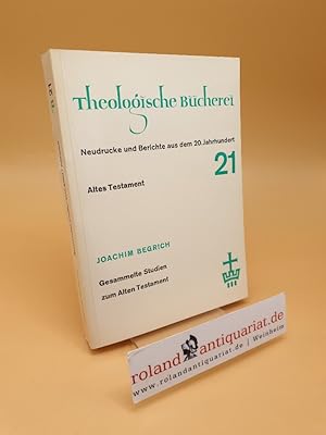Bild des Verkufers fr Gesammelte Studien zum Alten Testament ; Band 21 zum Verkauf von Roland Antiquariat UG haftungsbeschrnkt