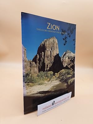 Seller image for Zion: The Story Behind the Scenery (ISBN: 0916122077) for sale by Roland Antiquariat UG haftungsbeschrnkt