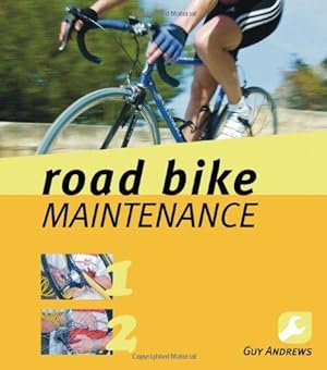 Bild des Verkufers fr Road Bike Maintenance zum Verkauf von WeBuyBooks