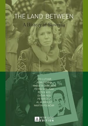 Image du vendeur pour Land Between : A History of Slovenia mis en vente par GreatBookPrices