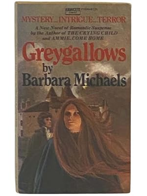 Seller image for Greygallows for sale by Yesterday's Muse, ABAA, ILAB, IOBA