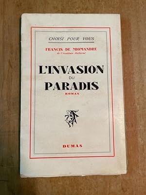 Imagen del vendedor de L'invasion du paradis a la venta por Librairie des Possibles