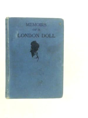 Imagen del vendedor de Memoirs of a London Doll a la venta por World of Rare Books