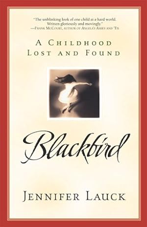 Seller image for Blackbird: The Story of a Daughter Lost and Found for sale by WeBuyBooks