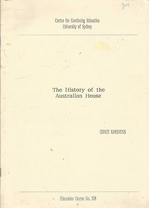 History of the Australian House - discussion course no 338