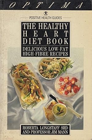 Bild des Verkufers fr The Healthy Heart Diet Book (Positive Health Guide) zum Verkauf von WeBuyBooks