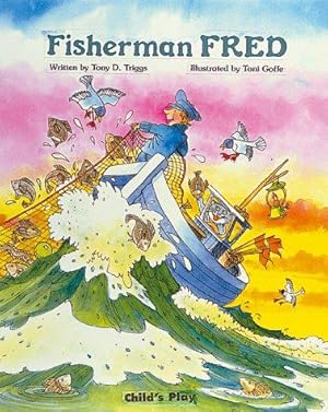 Bild des Verkufers fr Fisherman Fred (Child's Play Library) zum Verkauf von WeBuyBooks