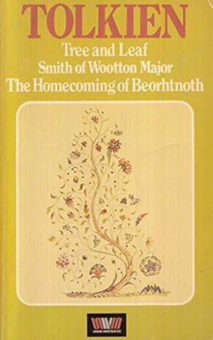 Bild des Verkäufers für Tree and Leaf/Smith of Wootton Major/The Homecoming of Beorhtnoth zum Verkauf von WeBuyBooks