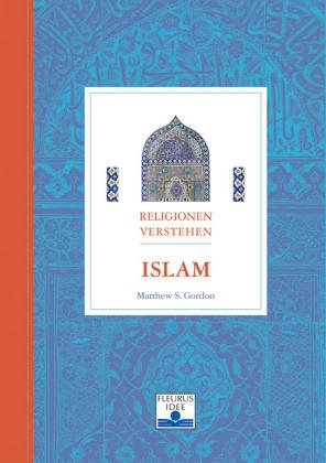 Seller image for Islam (Religionen verstehen) for sale by Gabis Bcherlager