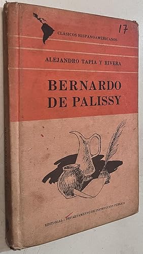 Seller image for Bernardo de Palissy for sale by Once Upon A Time