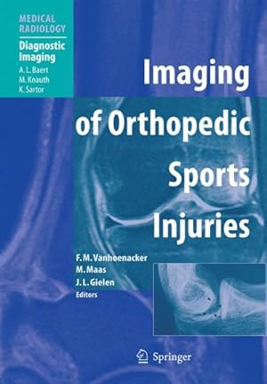 Image du vendeur pour Imaging of Orthopedic Sports Injuries mis en vente par GreatBookPrices