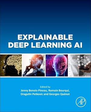 Image du vendeur pour Explainable Deep Learning AI (Paperback) mis en vente par Grand Eagle Retail