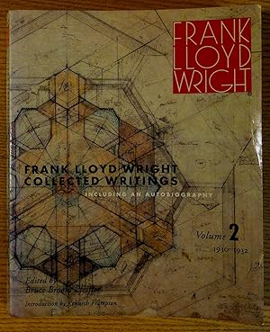 Image du vendeur pour Frank Lloyd Wright ( Collected Writings Volume 2 1930- 1932) mis en vente par Pistil Books Online, IOBA