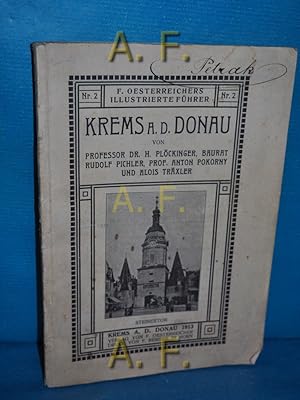 Bild des Verkufers fr Krems a. d. Donau : F. sterreichers Illustrierte Fhrer Nr. 2. zum Verkauf von Antiquarische Fundgrube e.U.