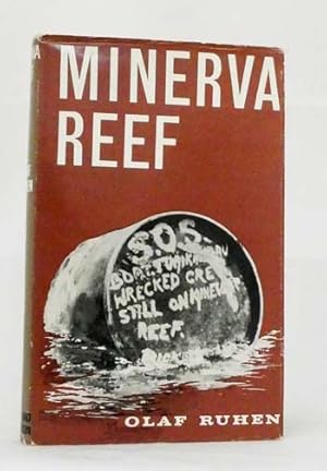 Minerva Reef by Ruhen, Olaf: Hardback (1963) 1st Edition. | Adelaide ...