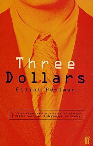 Seller image for Three Dollars for sale by WeBuyBooks