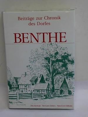 Benthe. Beiträge zur Chronik des Dorfes