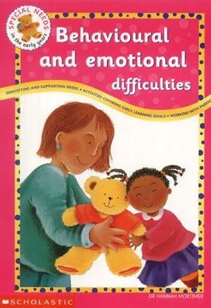 Imagen del vendedor de Behavioural and Emotional Difficulties (Special Needs in the Early Years) a la venta por WeBuyBooks