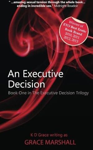 Seller image for An Executive Decision: An Executive Decision Series: 1 (The Executive Decision) for sale by WeBuyBooks